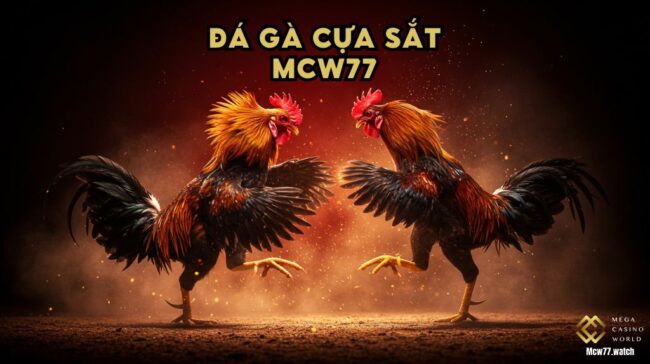 Đá Gà Cựa Sắt MCW77